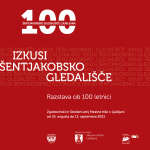 Razstava IZKUSI ŠENTJAKOBSKO GLEDALIŠČE podaljšana do 20. septembra